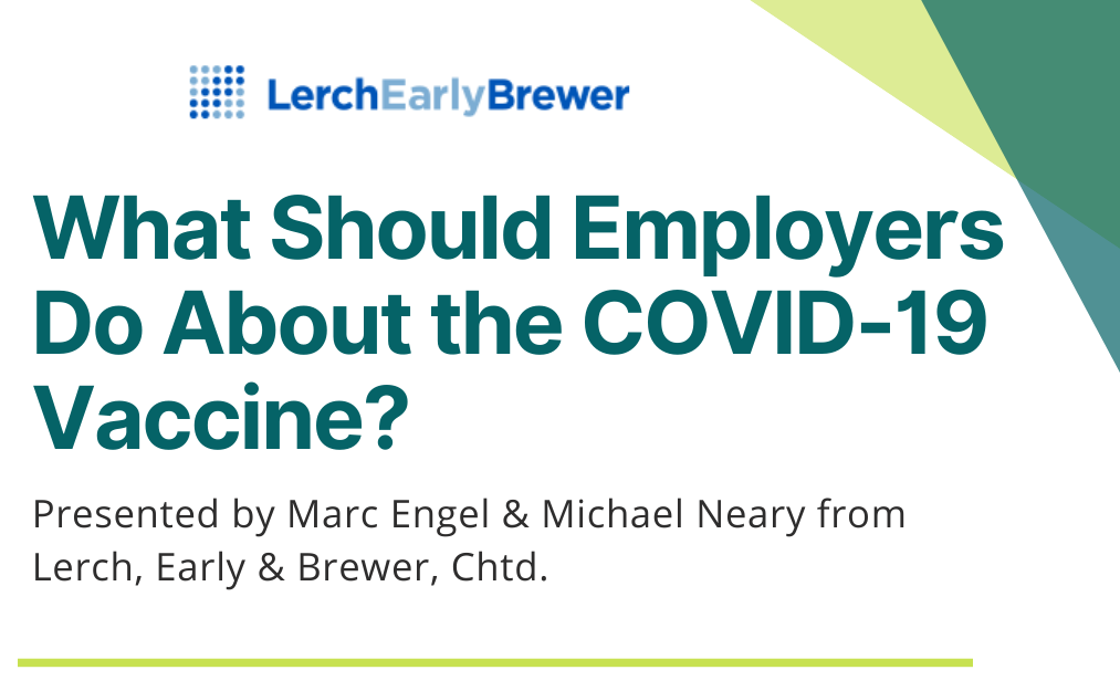 What Should Employers Do About the COVID-19 Vaccine?